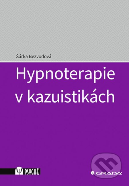 Hypnoterapie v kazuistikách