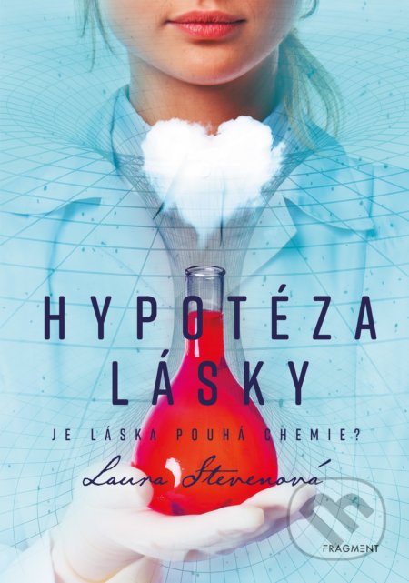 Hypotéza lásky (Je láska pouhá chemie?)