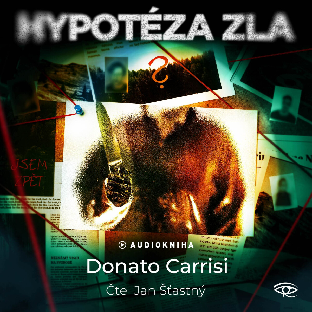 Hypotéza zla - Donato Carrisi - audiokniha