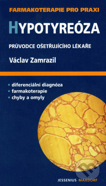 Hypotyreóza (Průvodce ošetřujícího lékaře)