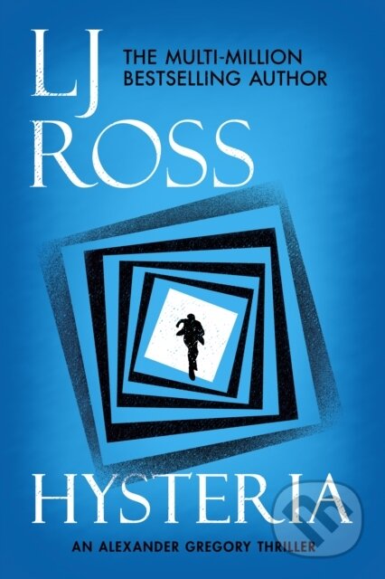 Hysteria (An Alexander Gregory Thriller)