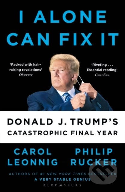I Alone Can Fix It