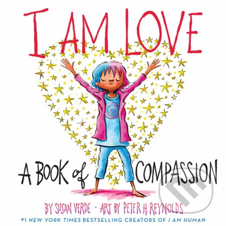 I Am Love (A Book of Compassion)