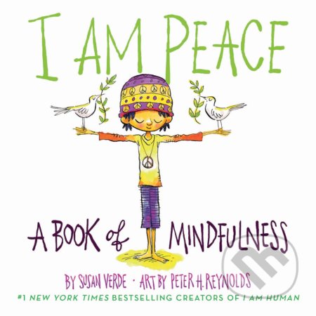 I Am Peace (A Book of Mindfulness)