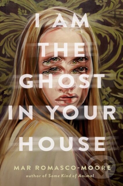 I Am the Ghost in Your House