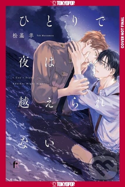 I Can't Get Through the Night Alone