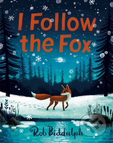 I Follow The Fox