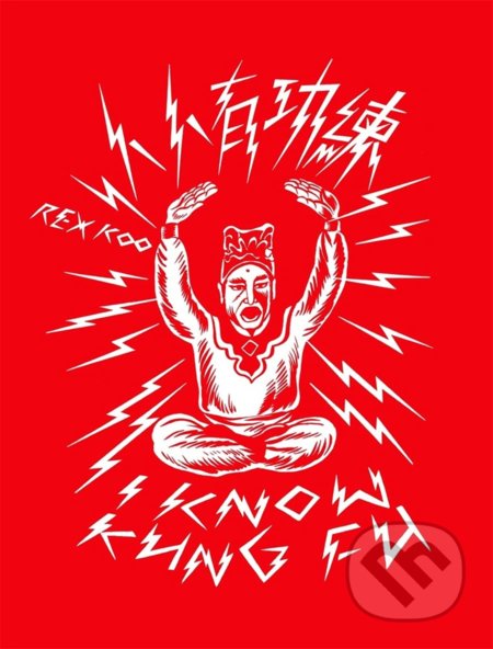 I know Kung Fu