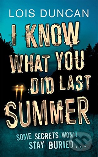 I Know What You Did Last Summer
