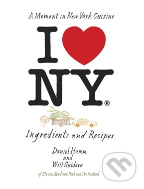 I Love New York (Ingredients and Recipes)