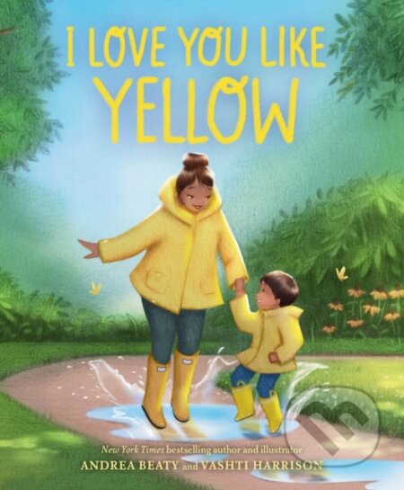 I Love You Like Yellow (A Board Book)