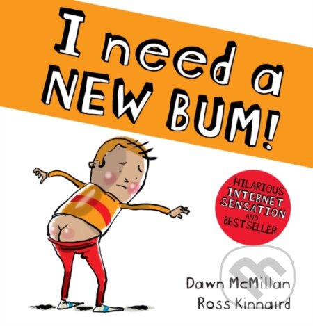 I Need a New Bum (board book)