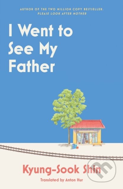I Went to See My Father