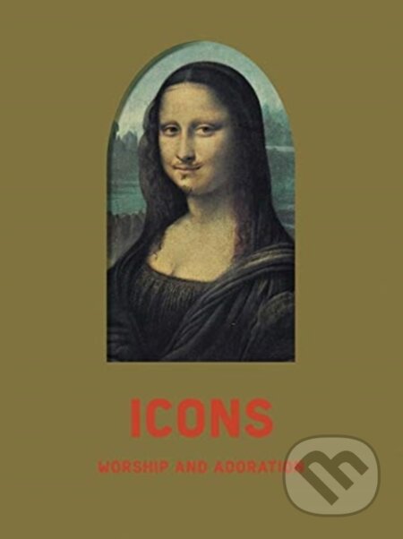 Icons (Worship and Adoration)