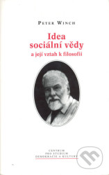 Idea sociální vědy a její vztah k filosofii
