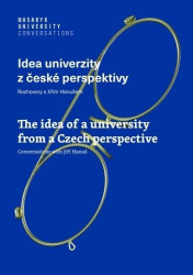 Idea univerzity z české perspektivy (Rozhovory s Jiřím Hanušem) - kniha z kategorie Historie