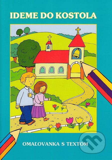 Ideme do kostola (Omaľovanka s textom)