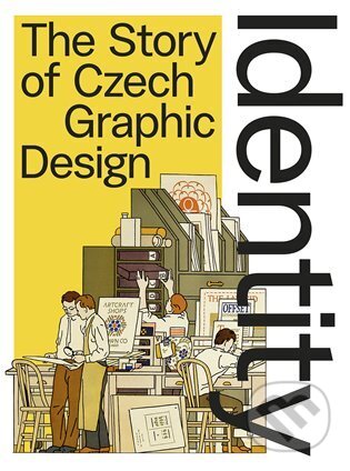 Identity (The Story the Czech Graphic Design)