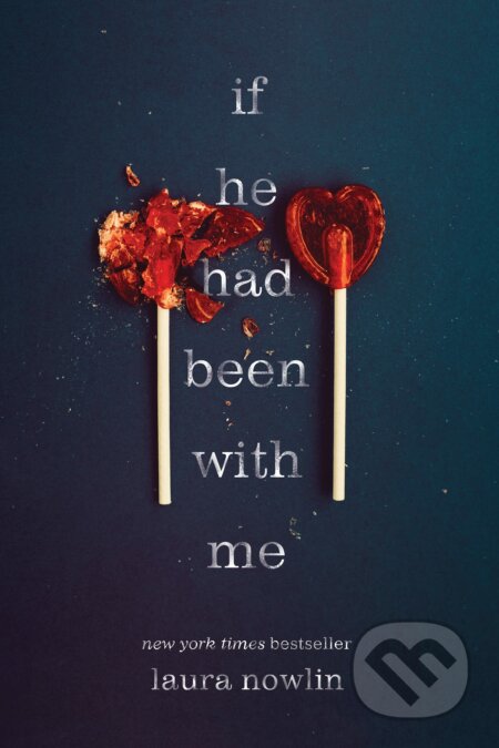 If He Had Been with Me