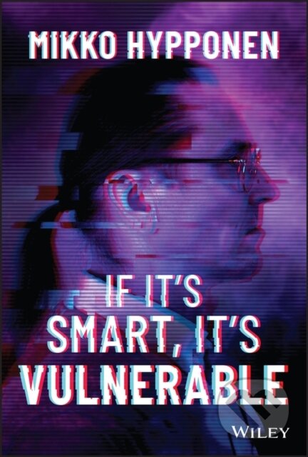 If It's Smart, It's Vulnerable