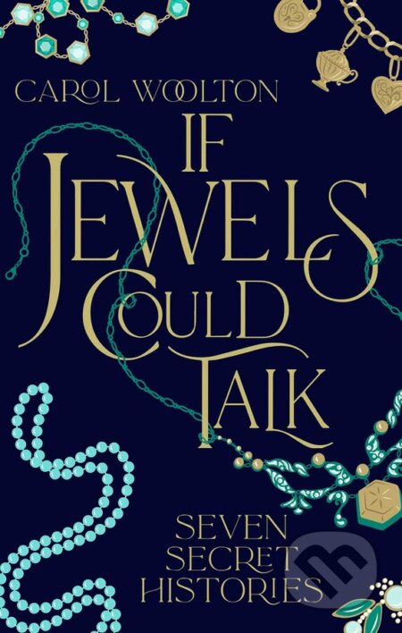 If Jewels Could Talk