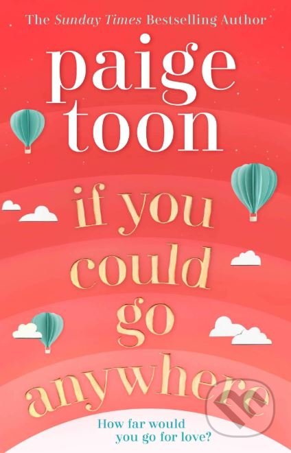 If You Could Go Anywhere