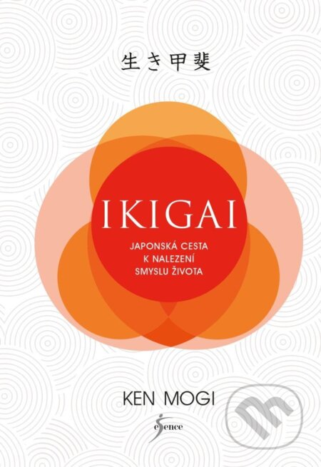 Ikigai (Japonská cesta k nalezení smyslu života)