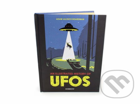 Illustrated History of UFOs