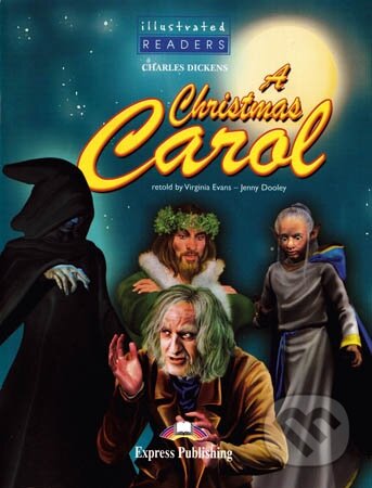 Illustrated Readers 4 B1 - Christmas Carol