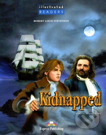 Illustrated Readers 4 B1 - Kidnaped +CD