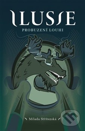 Ilusie: Probuzení Louhi
