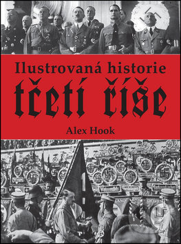 Ilustrovaná historie třetí říše