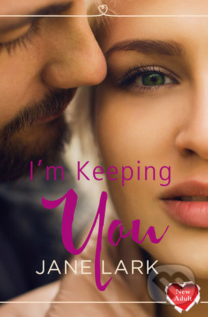 I’m Keeping You