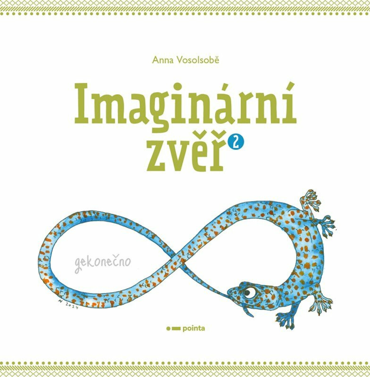 Imaginární zvěř 2 - Anna Vosolsobě