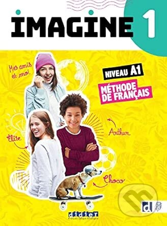 Imagine 1 - Livre eleve: Méthode de français