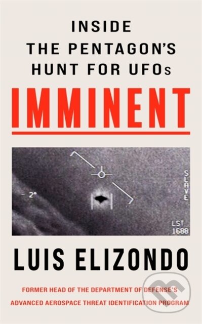 Imminent (Inside the Pentagon's Hunt for UFOs)