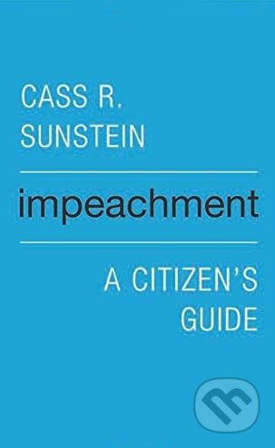 Impeachment (A Citizen’s Guide)