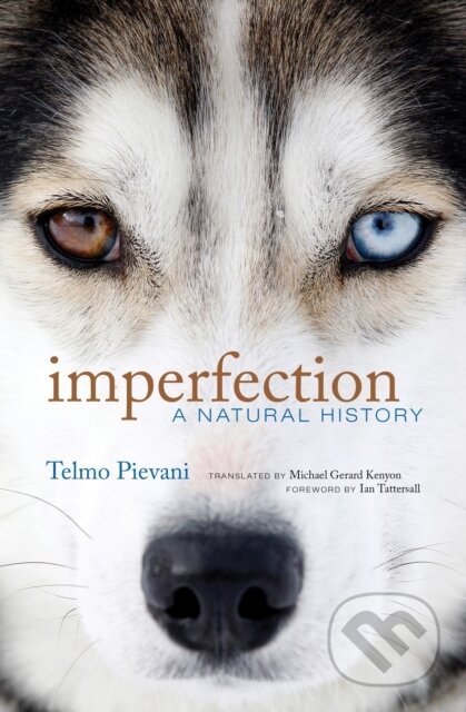 Imperfection (A Natural History)