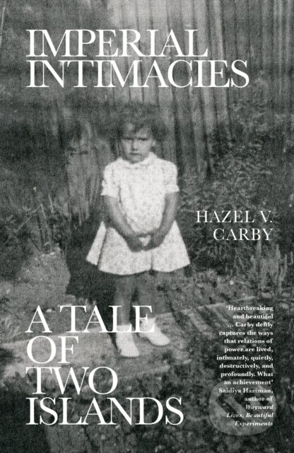 Imperial Intimacies (A Tale of Two Islands)