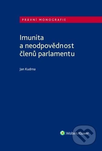 Imunita a neodpovědnost členů parlamentu