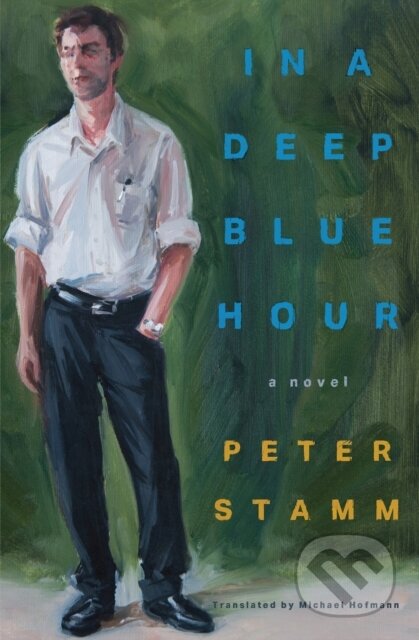 In a Deep Blue Hour (A Novel)