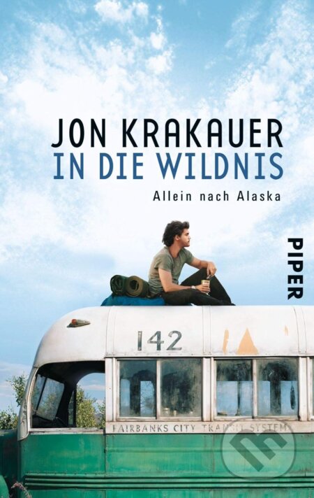 In die Wildnis (Allein nach Alaska)