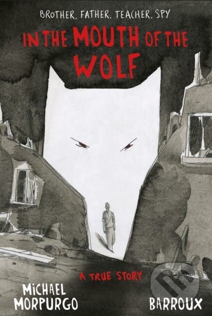 In The Mouth Of The Wolf