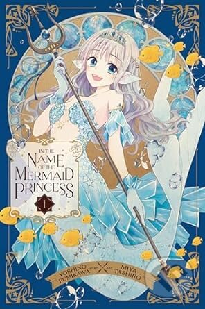 In The Name Of The Mermaid Princess 1