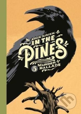 In the Pines (5 Murder Ballads)