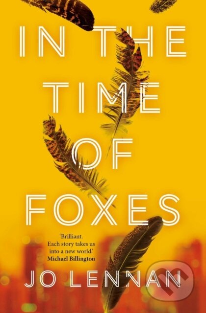 In the Time of Foxes