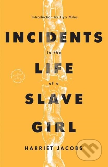 Incidents in the Life of a Slave Girl