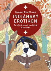 Indiánský erotikon (Zaručený recept na chutné manželství) - kniha z kategorie Romantická