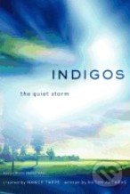 Indigos (The Quiet Storm)