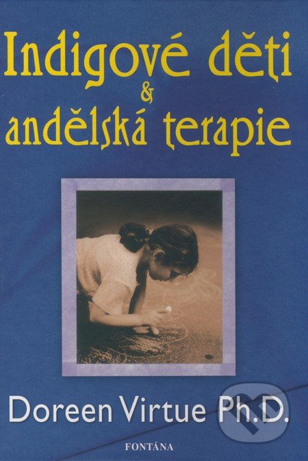 Indigové děti & andělská terapie